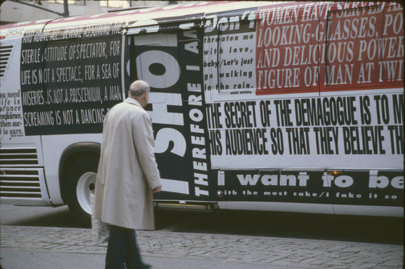 Barbara Kruger – School Bus, November 1-30 1997, New York.