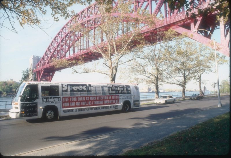 Barbara Kruger – School Bus, November 1-30 1997, New York.