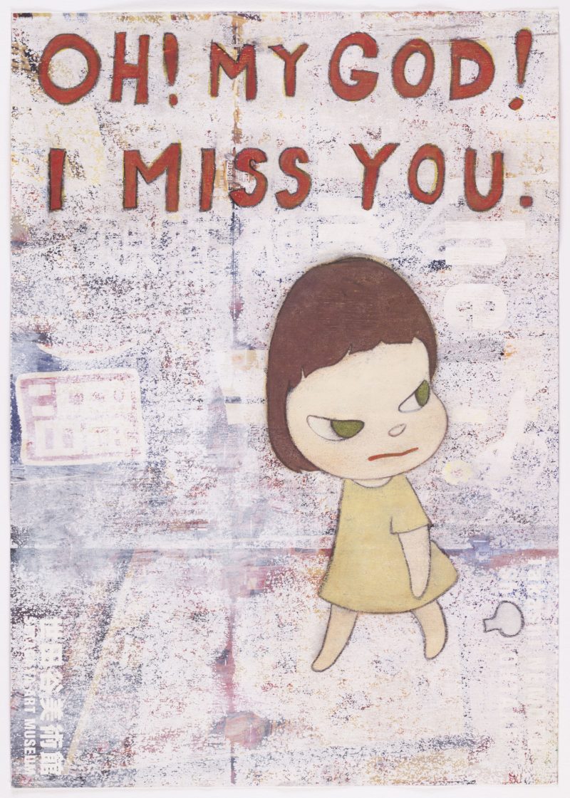 Yoshitomo Nara - OH! MY GOD! I MISS YOU