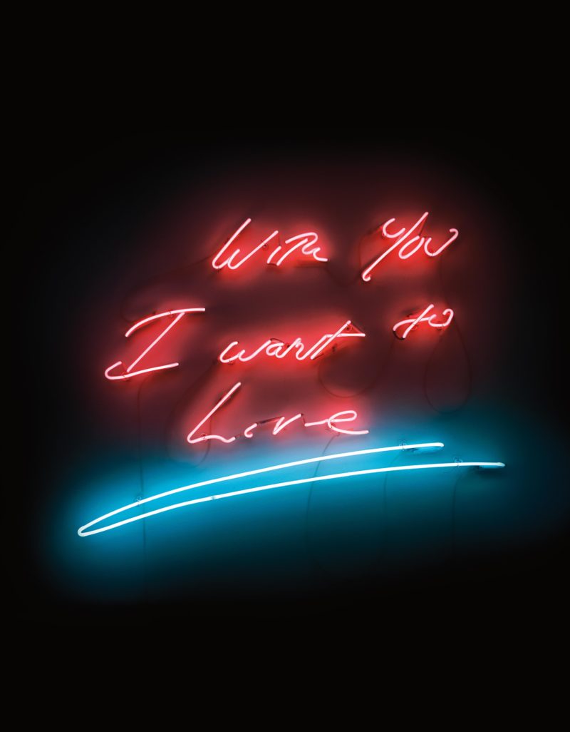 Tracey Emin - With You I Want To Live, 2008, neon, 76.2 x 99.1 x 5.7 cm