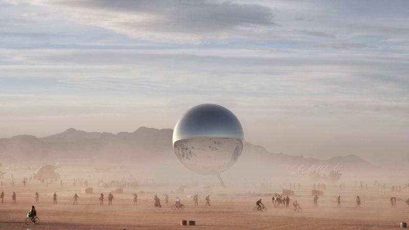 Bjarke Ingels and Jakob Lange - The Orb, 2018, inflatable mirrored sphere, 32-metre inclined steel mast, approximately 100 feet (30 metres) in diameter, at Burning Man festival, Nevada desert